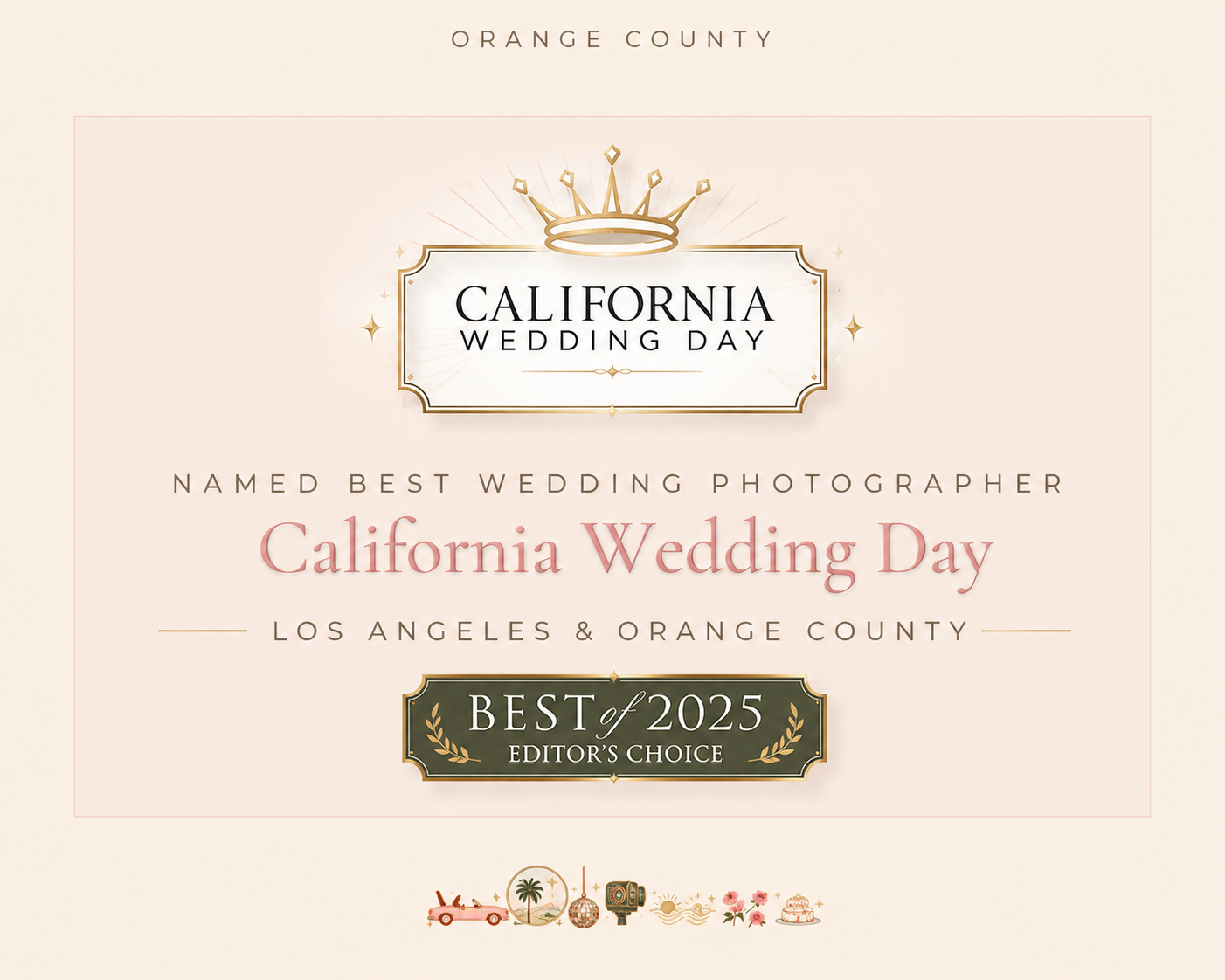 California Wedding Day — Named Best Wedding Photographer, Los Angeles & Orange County, Best of 2025 Editor's Choice